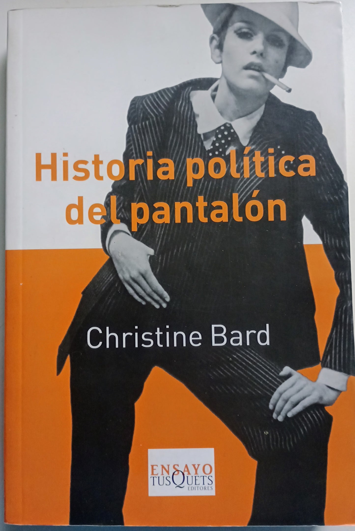 Historia politica del pantalon