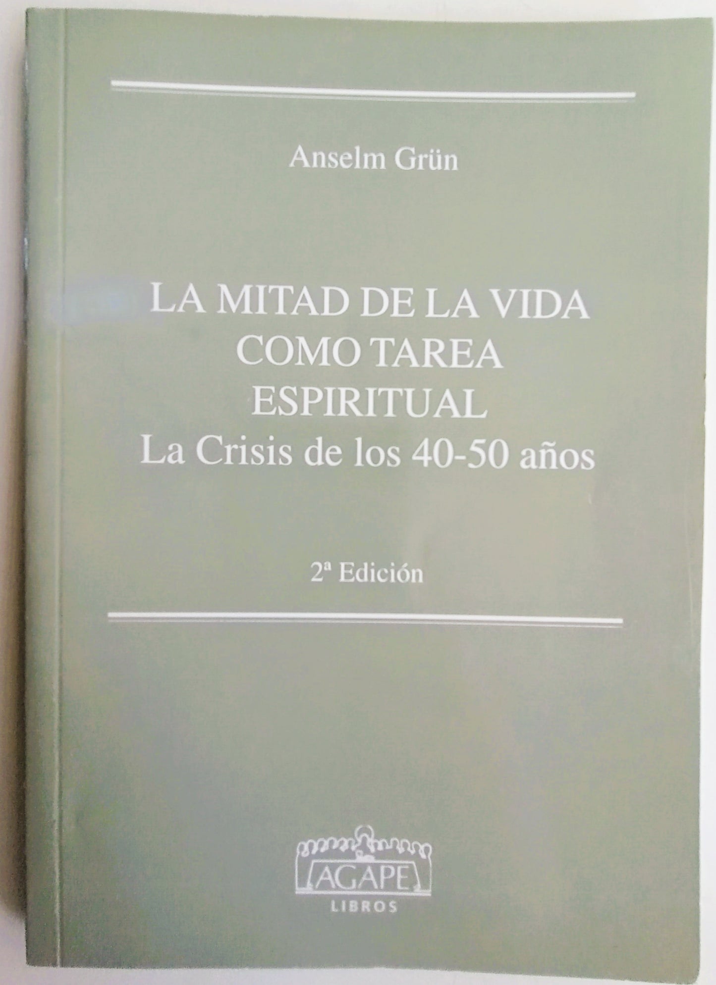 La mitad de la vida como tarea espiritual
