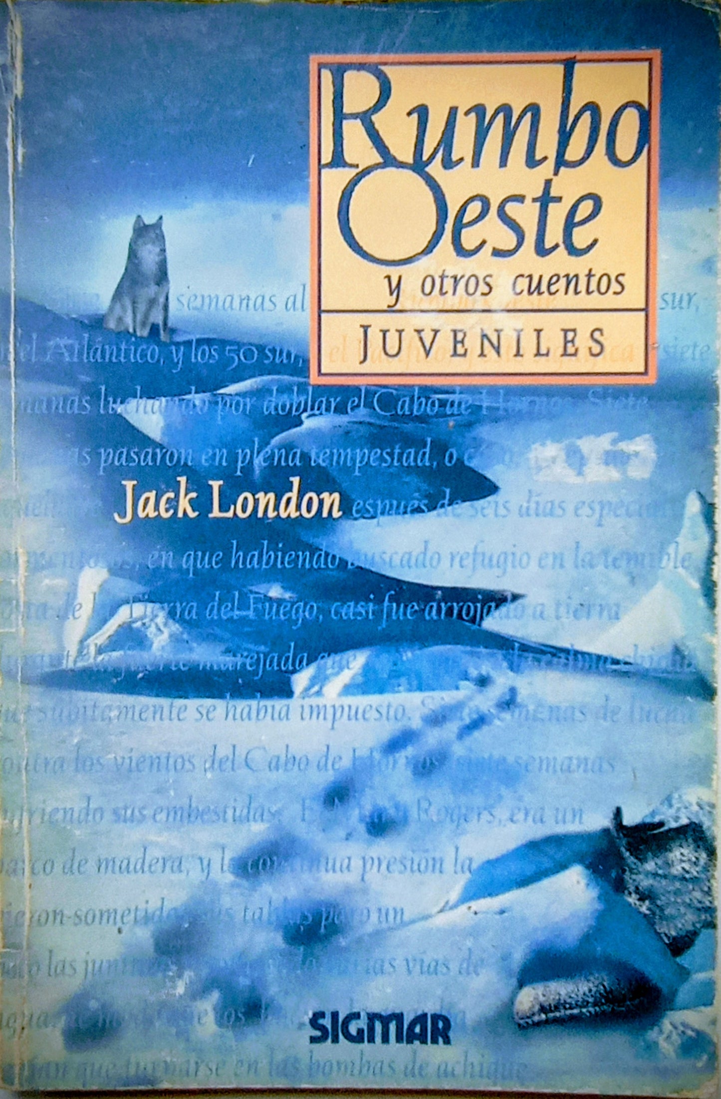 Rumbo oeste y otros cuentos juveniles