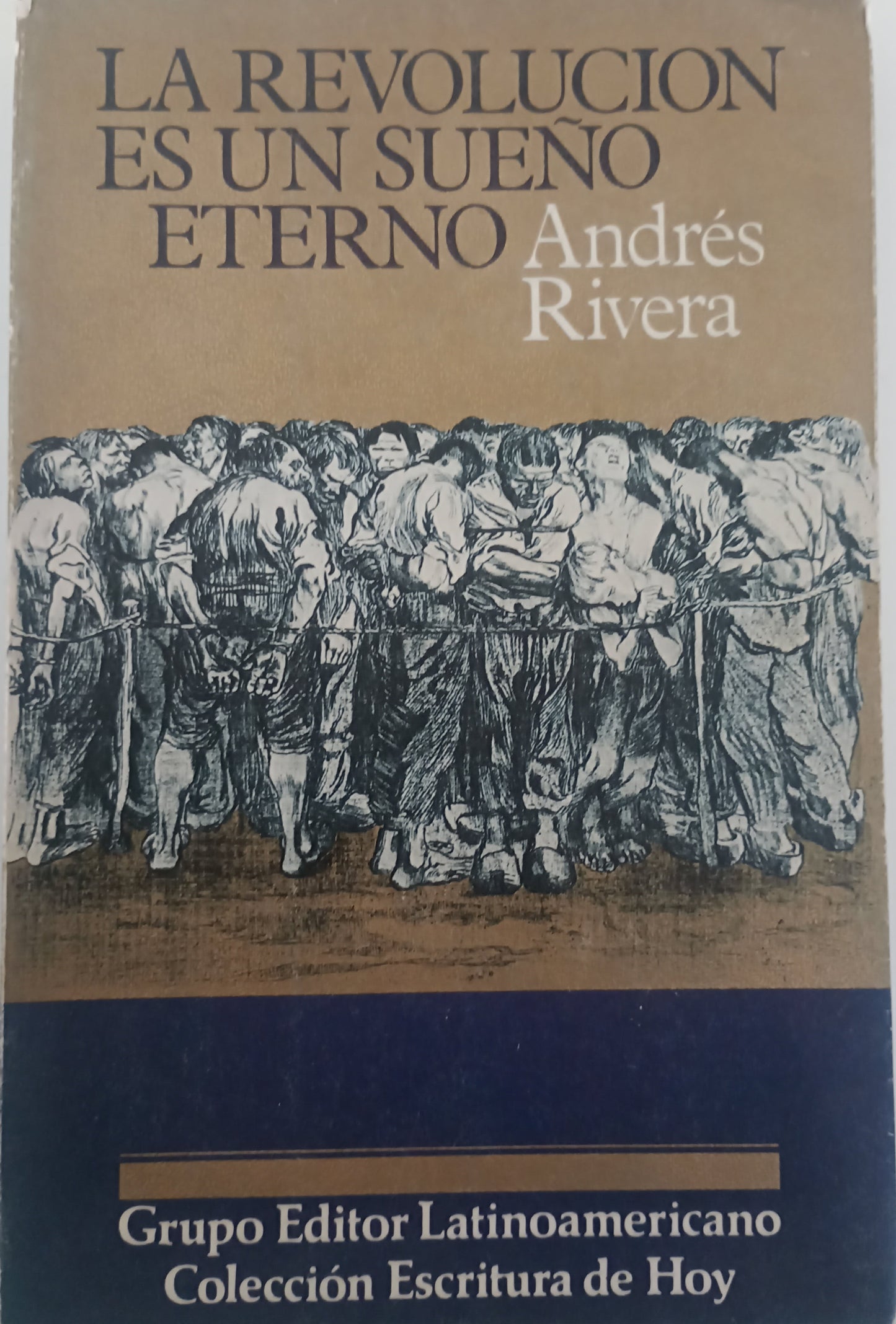 La revolución es un sueño eterno