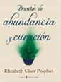 Decretos de abundancia y curación