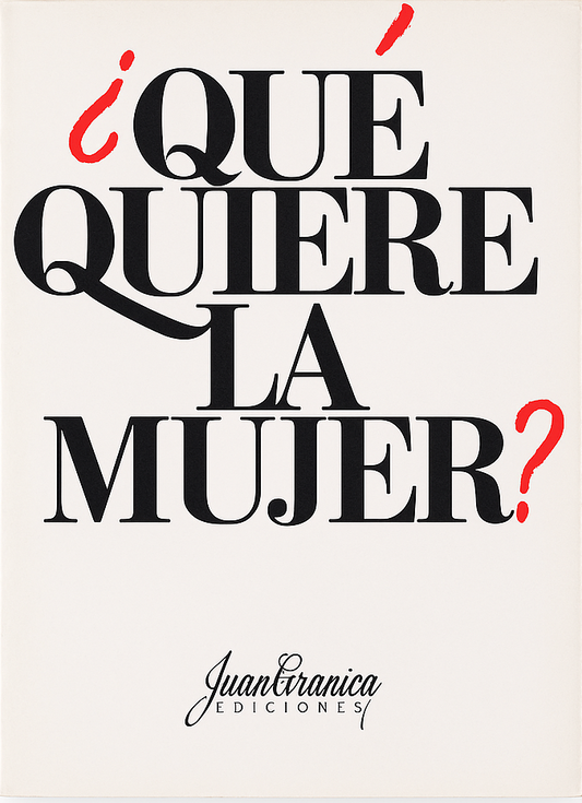 Qué quiere la mujer