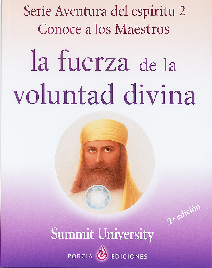 La fuerza de la voluntad divina
