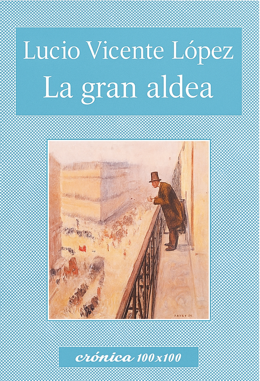 La gran aldea