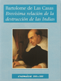 Brevísima relación de la destrucción de las Indias