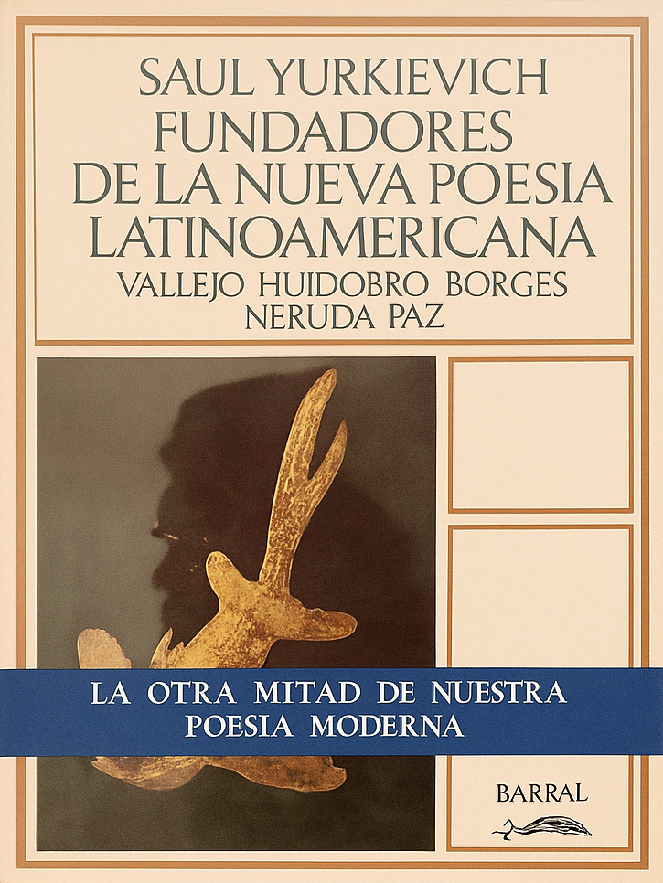 Fundadores de la nueva poesía latinoamericana