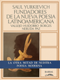 Fundadores de la nueva poesía latinoamericana