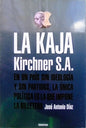 La Kaja Kirchner S.A.