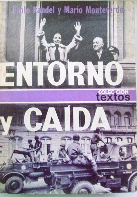 Entorno y caída