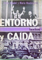 Entorno y caída