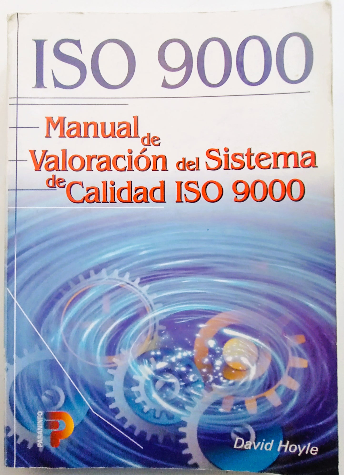 Manual de valoración del sistema de calidad ISO 9000