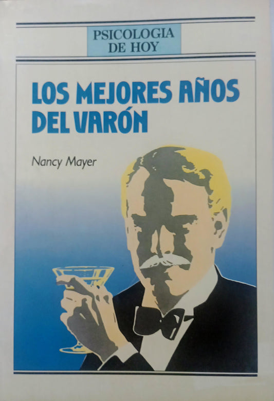 Los mejores años del varón