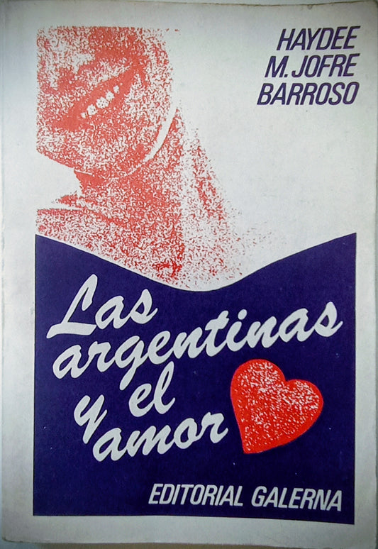 Las argentinas y el amor