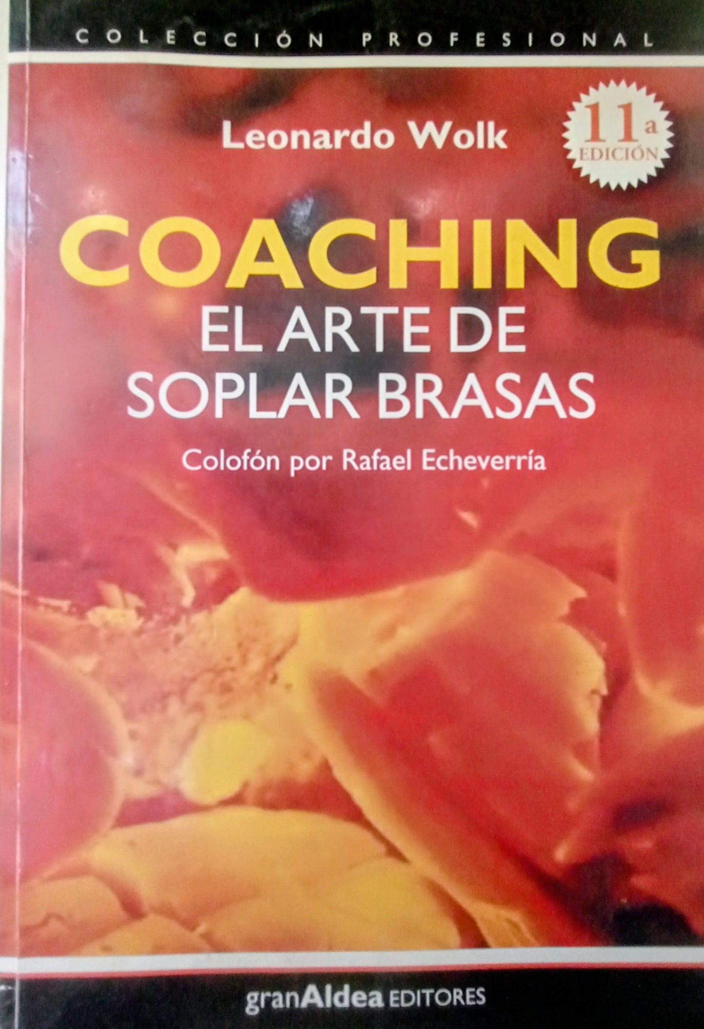 El arte de soplar brasas