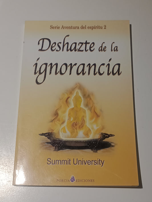 Deshazte de la ignorancia