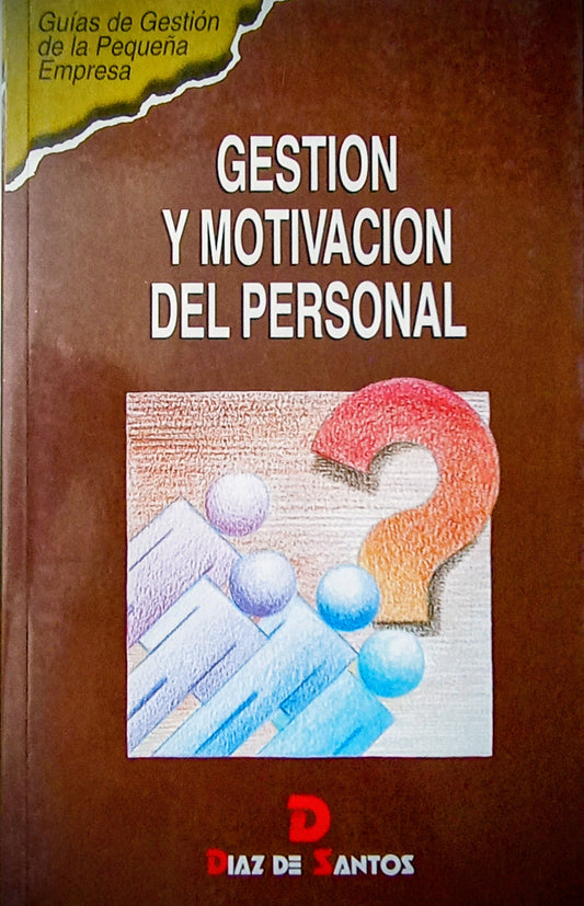 Gestión y motivación del personal